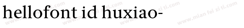 hellofont id huxiao字体转换